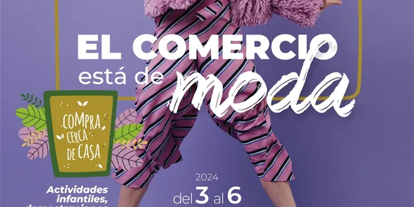 EL COMERCIO ESTÁ DE MODA